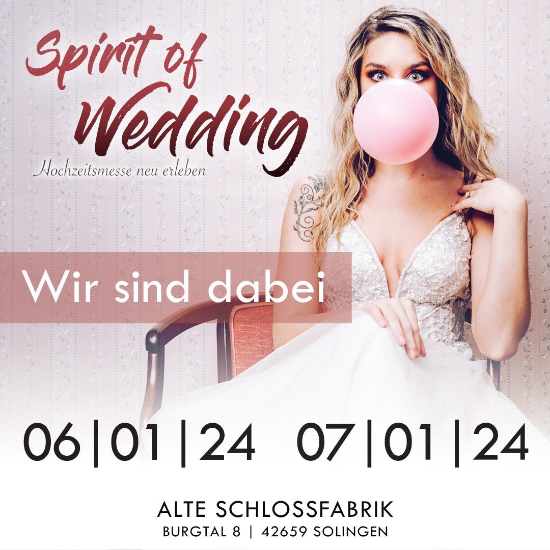 Hochzeitsmesse Spirit of Wedding Solingen Januar 2024 Alte Schlossfabrik